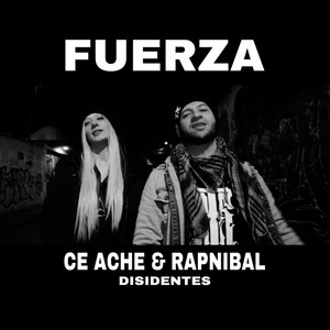 Fuerza (feat. Ce Ache & Rapnibal) (Explicit)