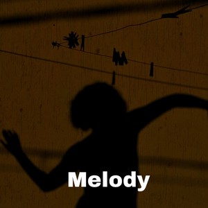 Melody (Instrumental Version)