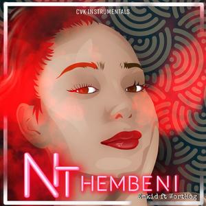 Emkid-Nthembeni (feat. Wort Hog)