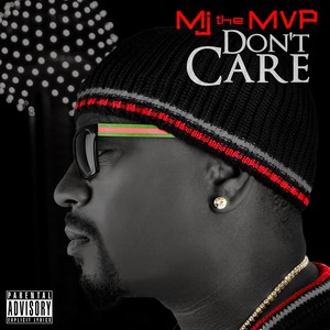 Don't Care (Explicit)