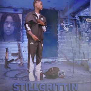 STILLGRITTIN (DELUXE) [Explicit]