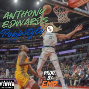 Anthony Edwards (Poppstyle) (Explicit)