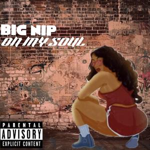 On My Soul (Explicit)