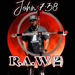 Rawak Ahmath Presents... Real Against Worldly, Pt. 2 (feat. John 7:38) [Enmity mix]