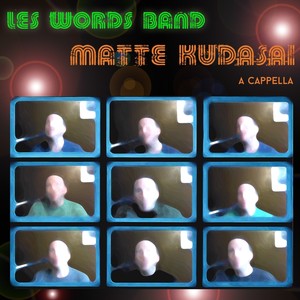 Matte Kudasai (A Cappella)