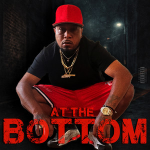 At the Bottom (Explicit)