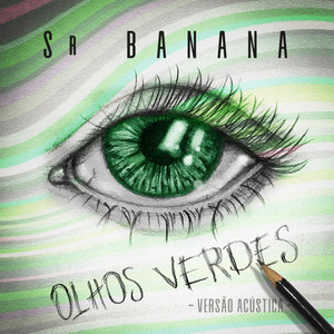 Olhos Verdes (Verão Acústica)