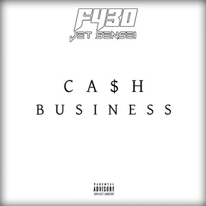 Cash Business (Explicit)