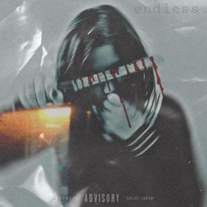 endless (Explicit)