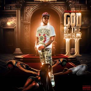 God Of The Dope Flow ll (Explicit)