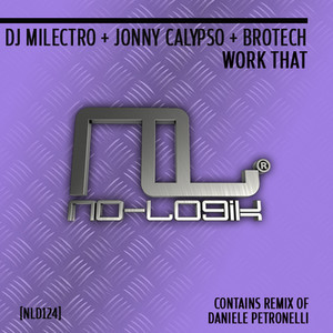 Work That (Daniele Petronelli Remix)