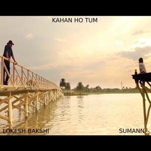 Kahan Ho Tum(feat. Sumann)