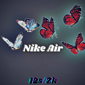 Nike Air (Explicit)