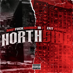 NORTHSIDE (Explicit)