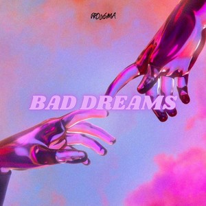 Bad Dreams