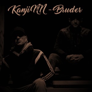 Bruder (Explicit)
