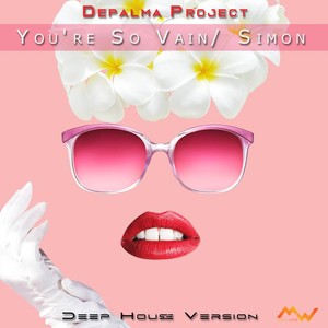 You're so Vain / Simon (Deep House Version)