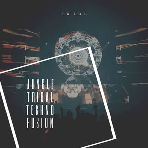 Jungle Tribal Techno Fusion (Original Mix)