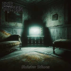 Sinister Echoes