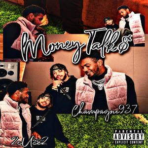Money Talk$ (Explicit)
