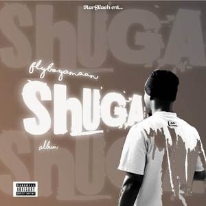 Shuga (Explicit)