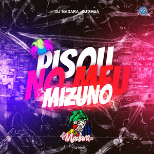 PISOU NO MEU MIZUNO (Explicit)