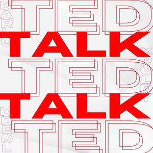 TED Talk (feat. ypoldy) [Explicit]