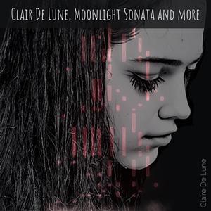 Clair De Lune, Moonlight Sonata and more