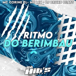 Ritmo do Berimbau (Explicit)