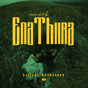 Enathura (Reprise Version)