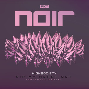 Rip My Heart Out (RAIZHELL Remix|Explicit)