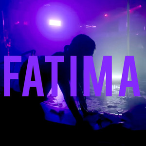 Fatima (Explicit)