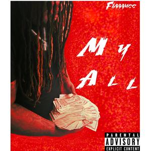 My All (Explicit)