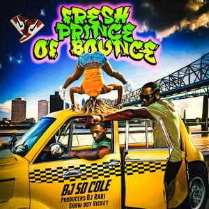 Fresh Prince Of Bounce (Explicit)