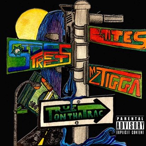 Sidestreets (feat. Mz Tigga) [Explicit]