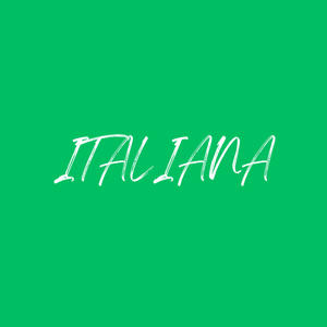 ITALIANA (Explicit)