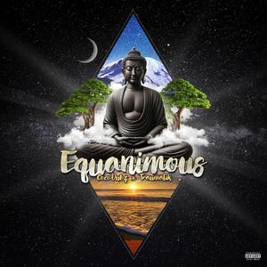 Equanimous (Explicit)