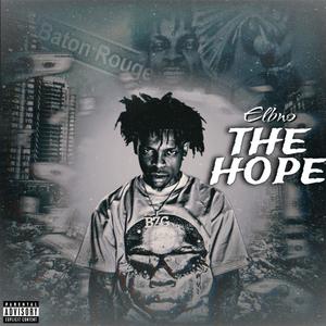 The Hope (Explicit)