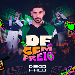 DF Sem Freio (Ao Vivo / EP1)