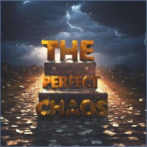 The Perfect Chaos