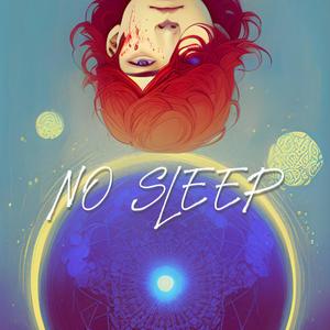 No Sleep (Explicit)