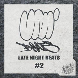 Late Night Quick Beats #2 (Explicit)