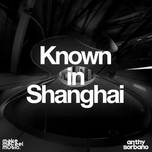 Known In Shanghai