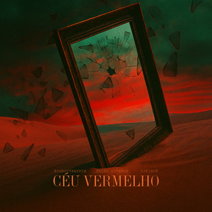 CÉU VERMELHO (Explicit)