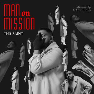 Man On Mission (Explicit)