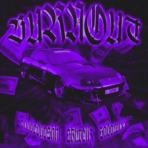 BURN OUT (feat. SKIWELLZ & SHADOWIXX)