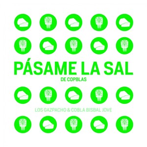 Pásame la Sal (De Copblas)