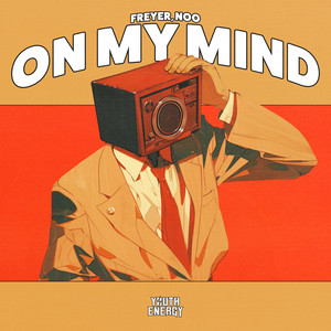 On My Mind (Explicit)