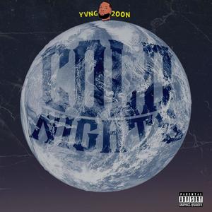 Cold Nights (Explicit)