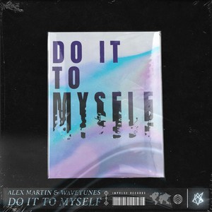 Do It To Myself (Extended Mix)